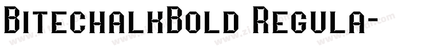 BitechalkBold Regula字体转换